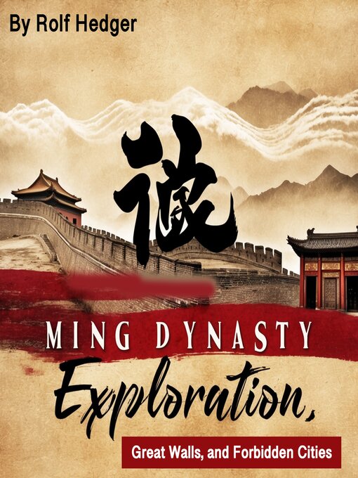 Title details for Ming Dynasty by Rolf Hedger - Available